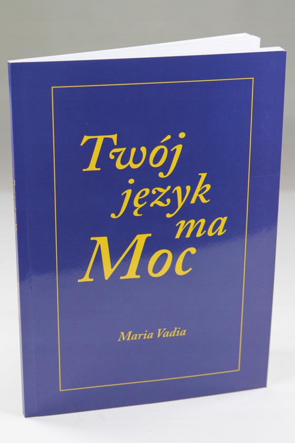 Twój język ma Moc ISBN 9788392556916