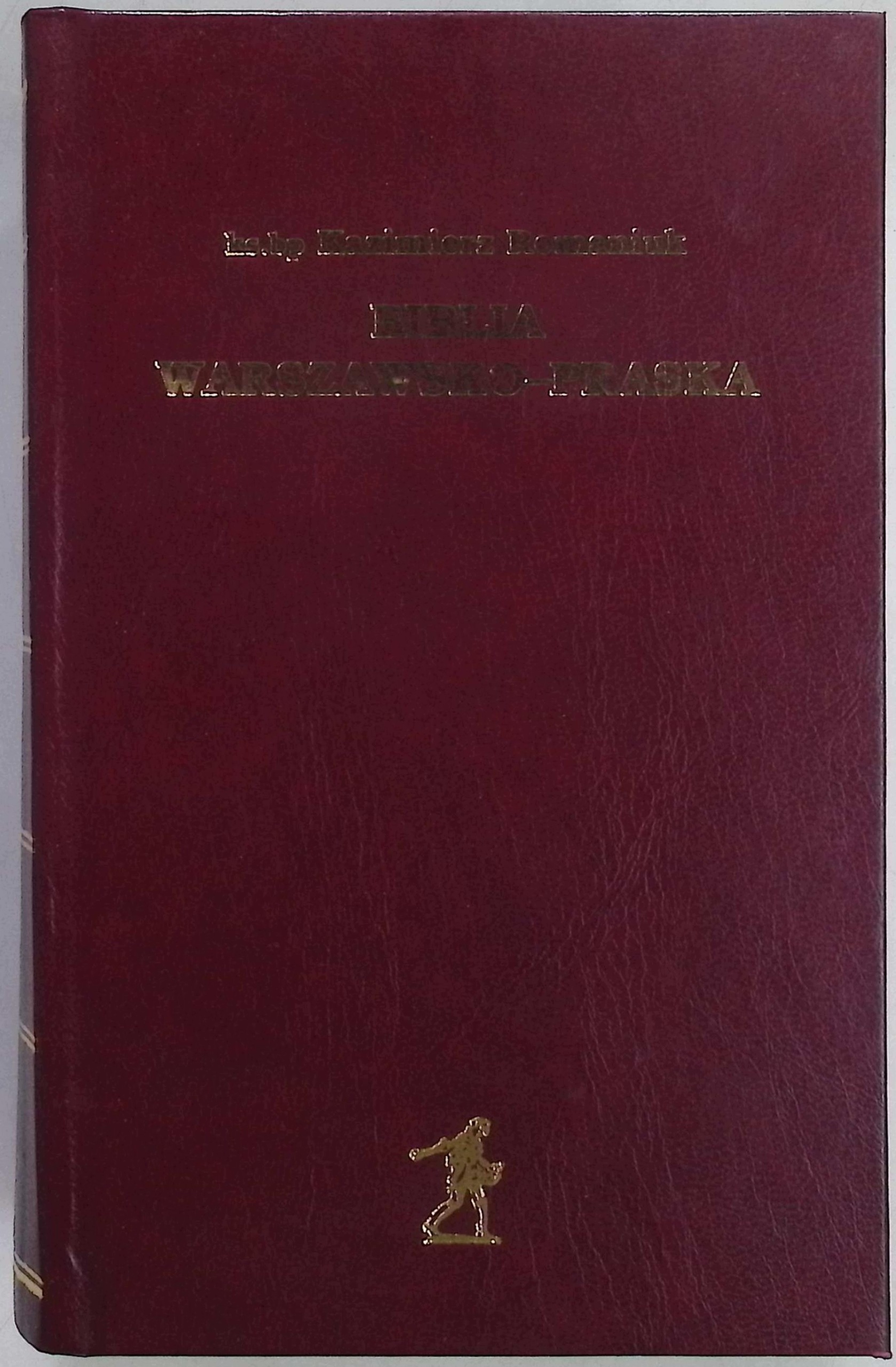 Biblia warszawsko - praska Kazimierz Romaniuk