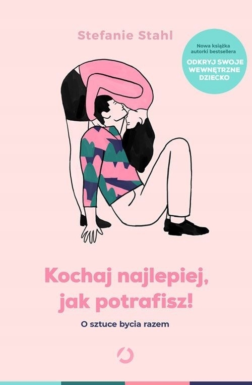 

Kochaj najlepiej, jak potrafisz! O sztuce bycia ra