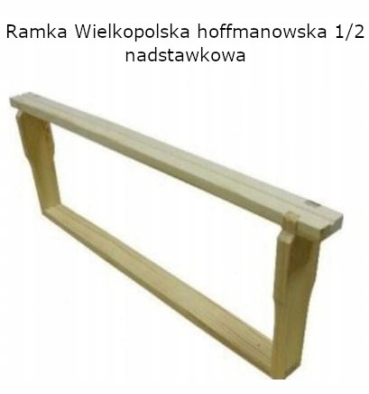 

Ramka Wielkopolska Hoffmanowska 1/2 nadstawka 10sz