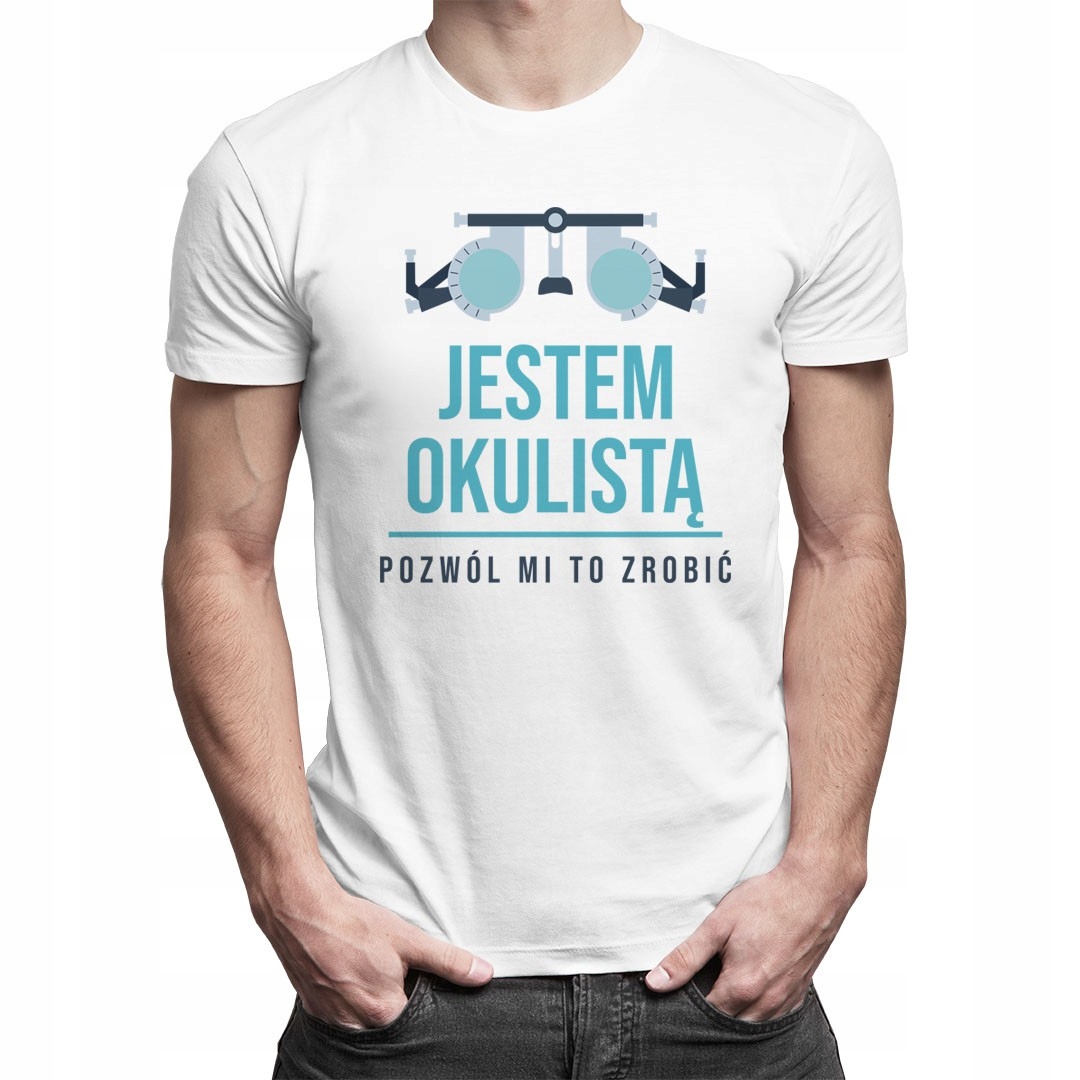

Męska koszulka - prezent dla okulisty