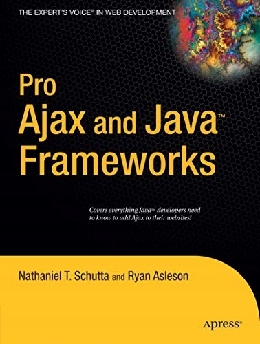 Asleson, Ryan Pro Ajax and Java Frameworks