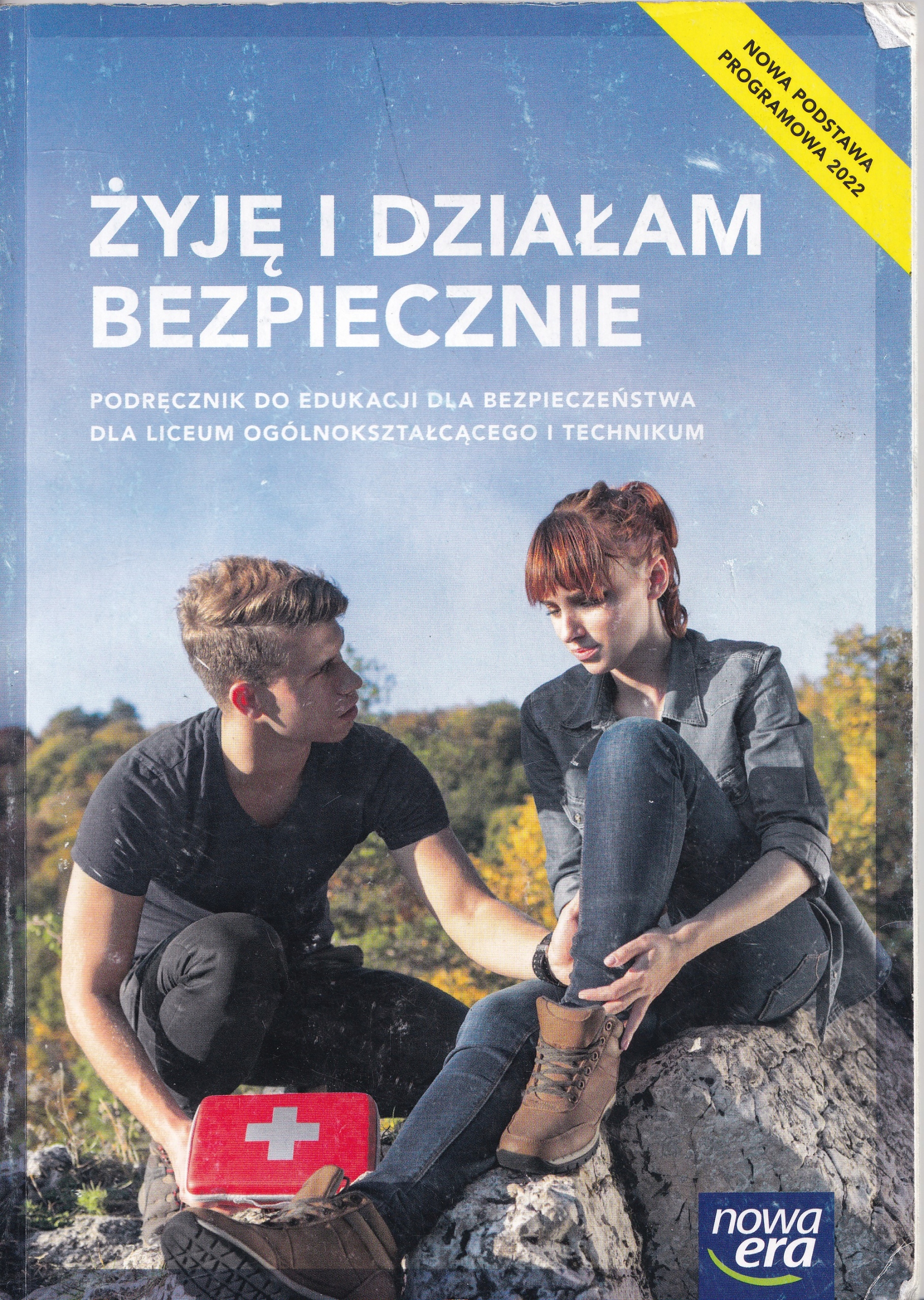 ŻYJĘ I DZIAŁAM BEZPIECZNIE PODRĘCZNIK NOWA ERA