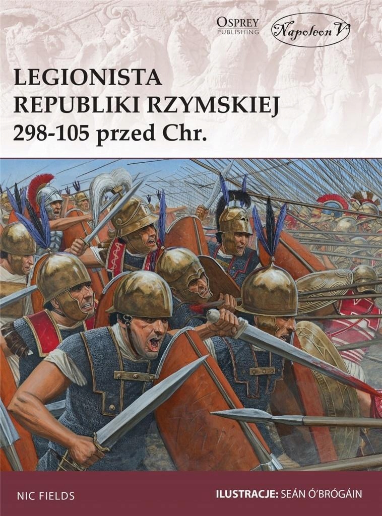 Legionista Republiki Rzymskiej 298-105 Przed Chr.