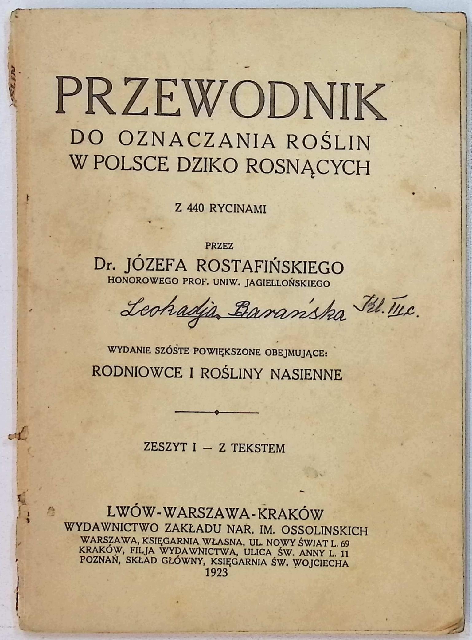 Przewodnik do oznaczania roślin w Polsce dziko rosnących Zeszyt 1 (1923 r.)
