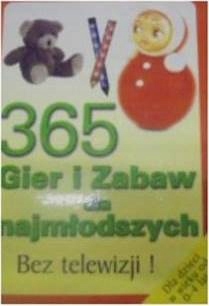 365 Gier i zabaw dla najmłodszych - Ann Donelly