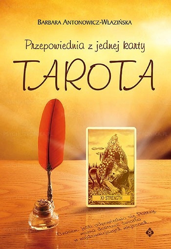 

Przepowiednia z jednej karty Tarota Od Wydawcy