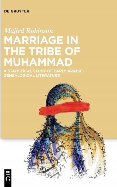 Marriage in the Tribe of Muhammad MAJIED ROBINSON