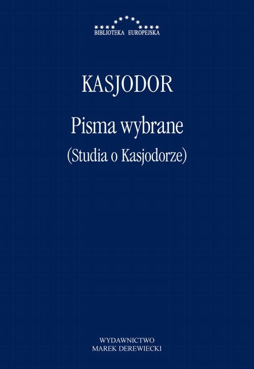 PISMA WYBRANE KASJODOR EBOOK
