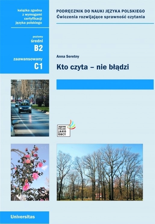 Kto czyta nie błądzi. Podręcznik do nauki języka polskiego. Ćwiczenia