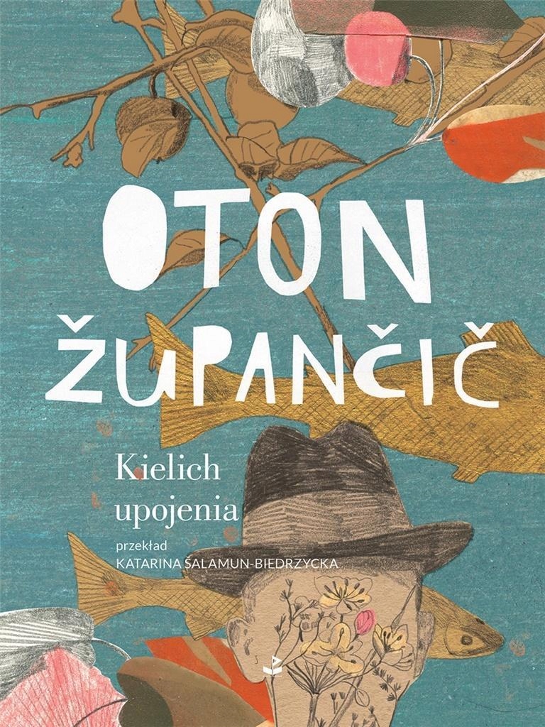 KIELICH UPOJENIA, OTON ZUPANCIC
