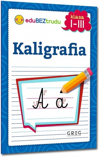 

Kaligrafia Klasa 1-3 Nauka pisania literek Greg