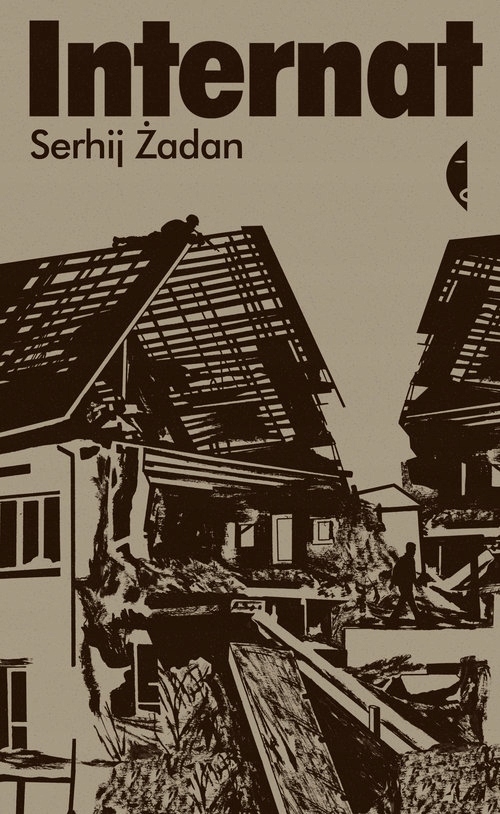 Internat Żadan Serhij