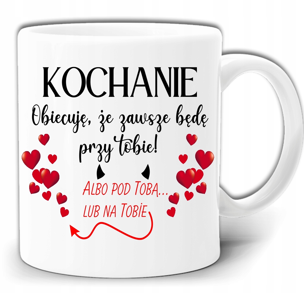 

Będę Przy Tobie Lub Na Tobie Kubek + Pudełko GW231