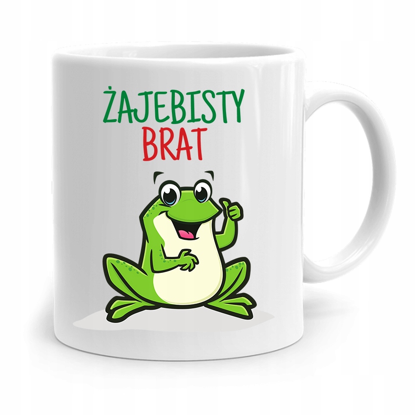 

Kubek Prezent Dla Brata Dziecka Żajebisty Brat