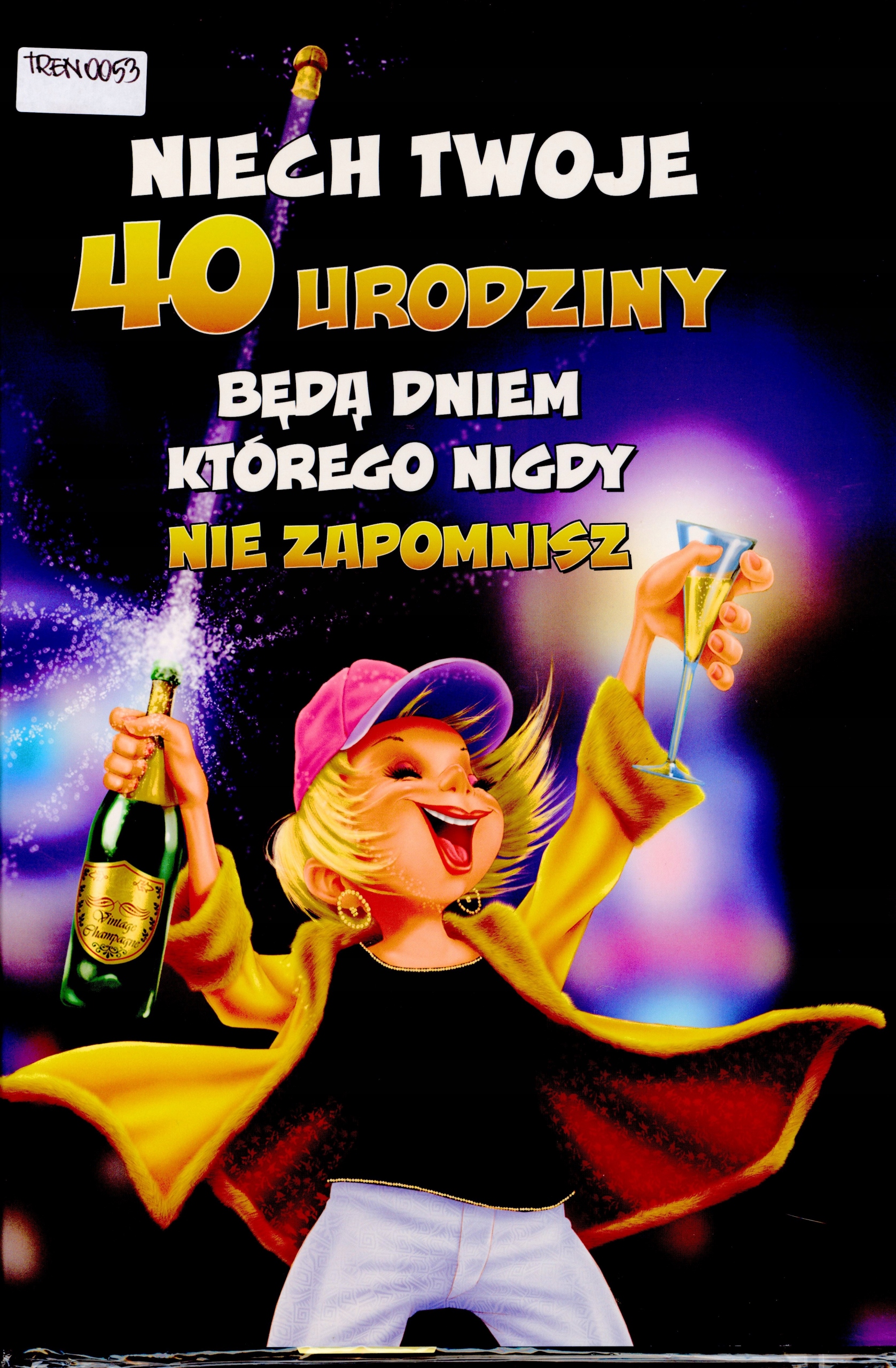 

Śmieszna Kartka na 40 Urodziny dla Pani Kobiety