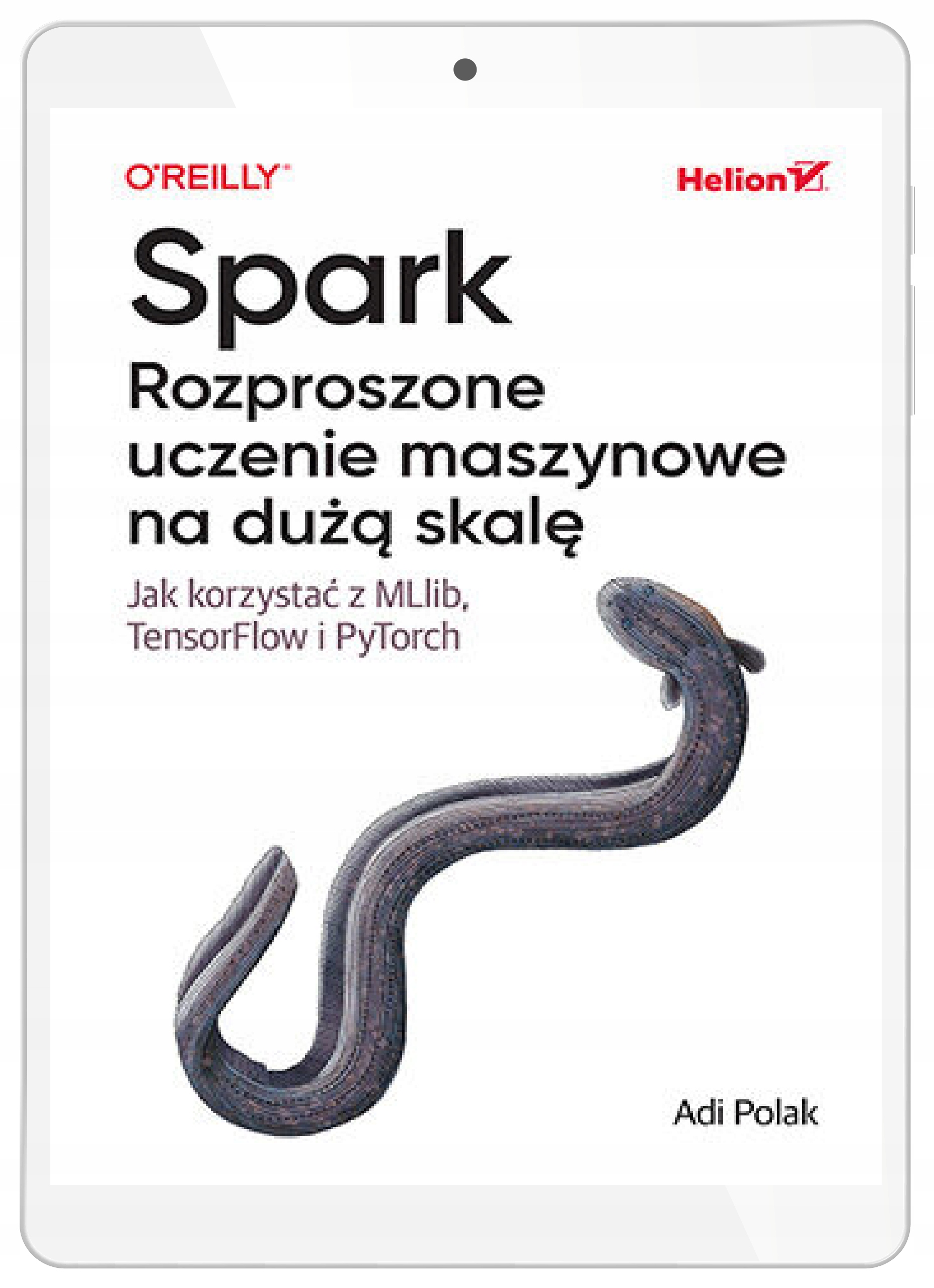 Spark. Rozproszone uczenie maszynowe na dużą