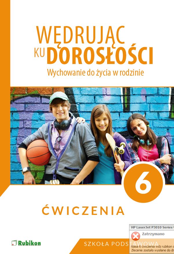 Wędrując Ku Dorosłości. Ćwiczenia. Klasa 6