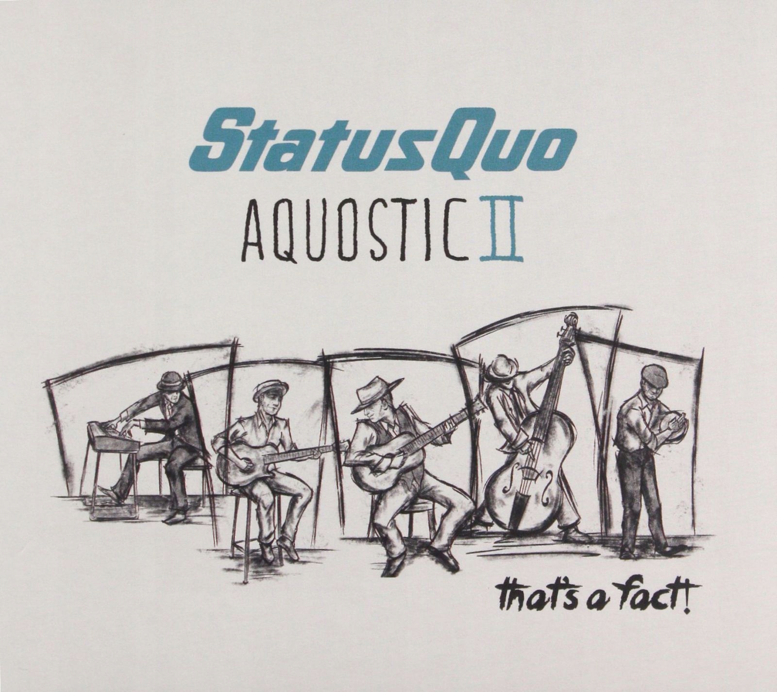Status Quo: Aquostic II That\'s A Fact! (deluxe) [2CD]