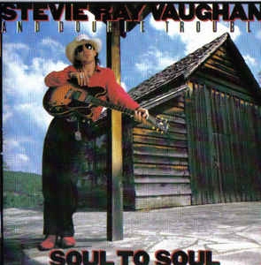 CD VAUGHAN, STEVE RAY - Soul To Soul