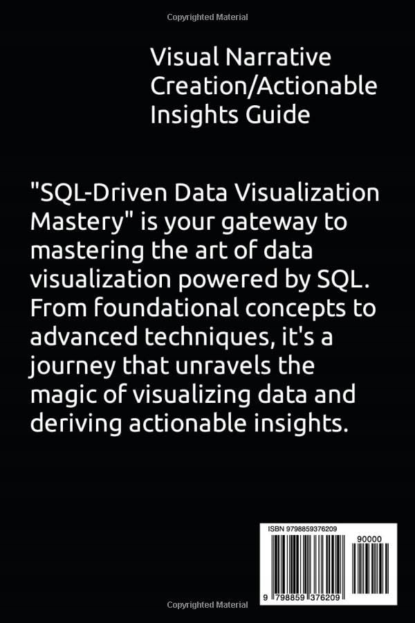 C. SHEFFIELD, RONALD SQL-DRIVEN DATA VISUALIZATION MASTERY: Transform Raw I Język publikacji angielski