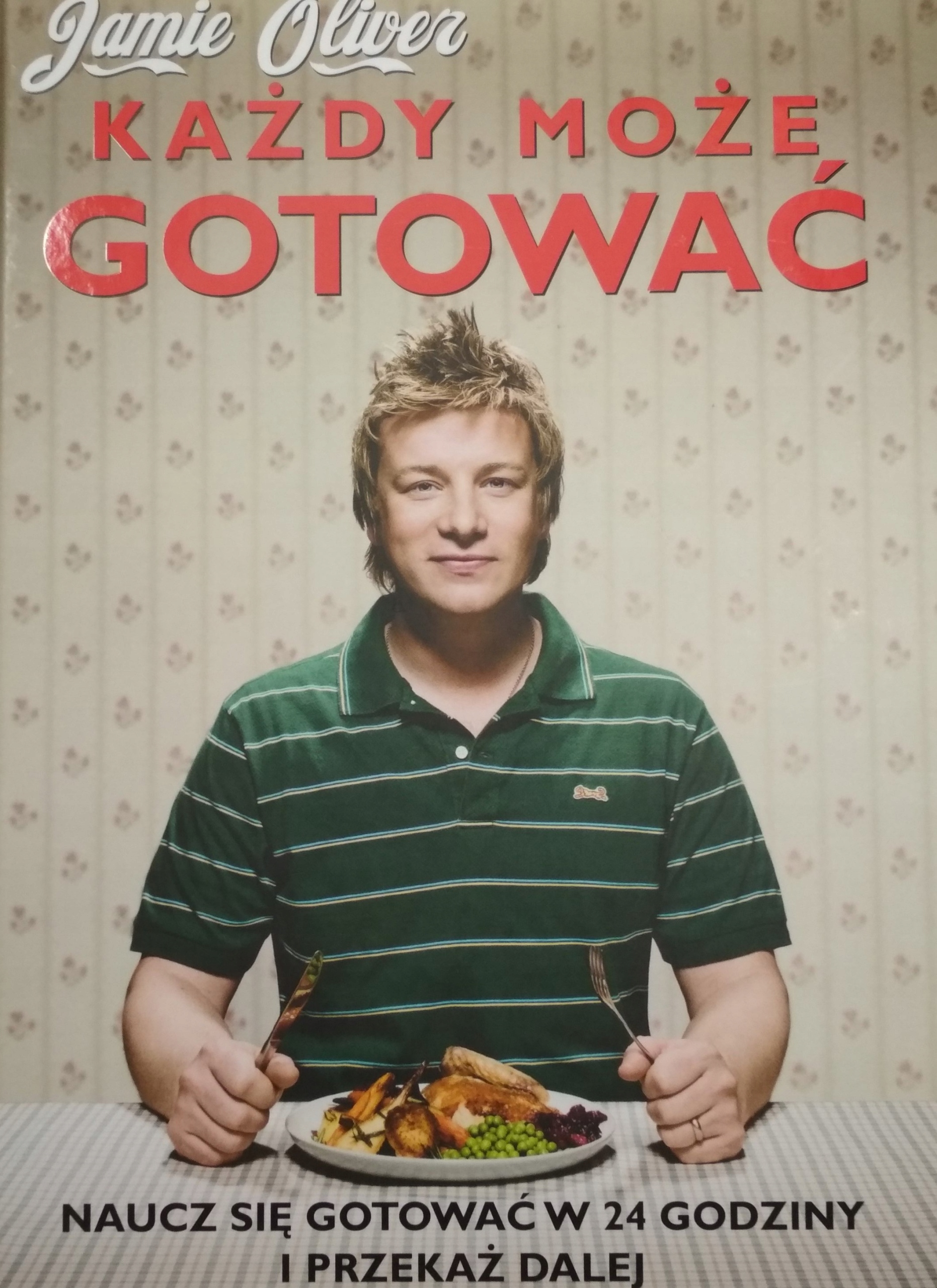 Każdy może gotować Jamie Oliver Nowa