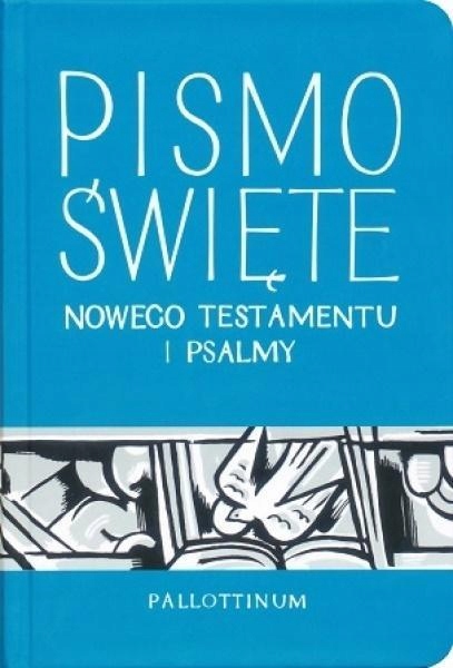 NOWY TESTAMENT I PSALMY OPR TW PRACA ZBIOROWA