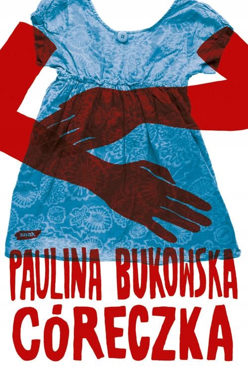 Córeczka Paulina Bukowska