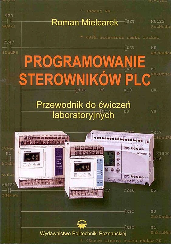 Programowanie Sterowników Plc Przewodnik do ćw.