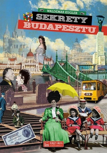 Sekrety Budapesztu Waldemar Kugler