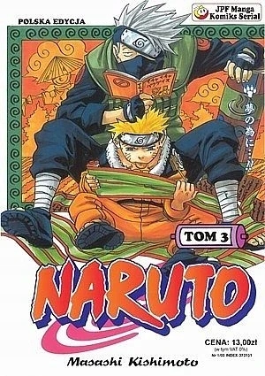 

Naruto 3 Dla spełnienia marzeń