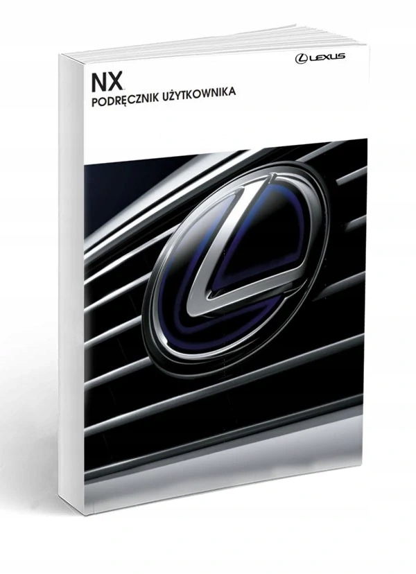 Lexus NXh hybrid 2017-2021 Instrukcja Obsługi