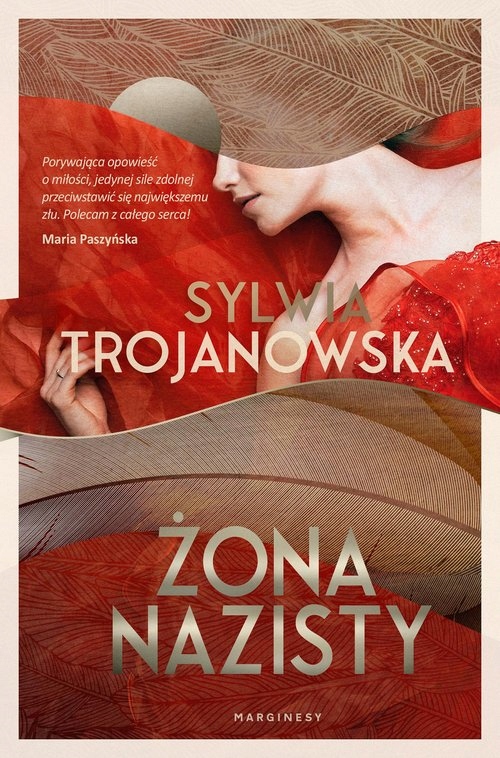 

Sylwia Trojanowska Żona nazisty