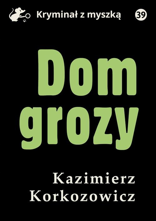 Dom grozy - e-book