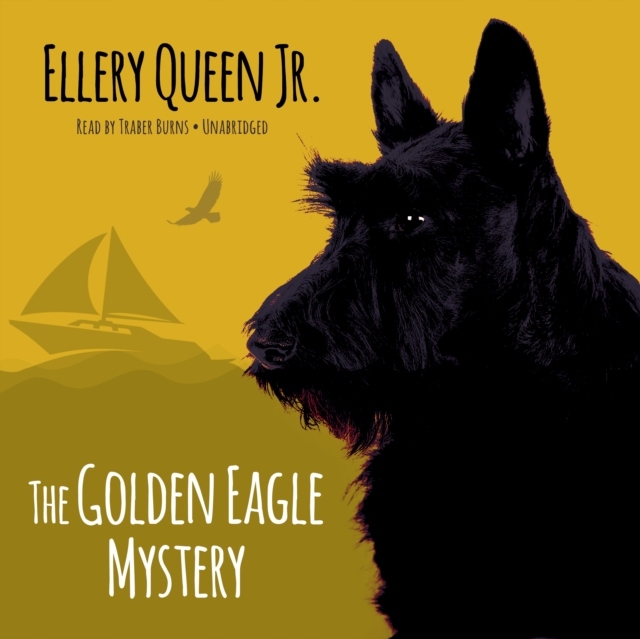 Golden Eagle Mystery - Queen, Ellery AUDIOBOOK