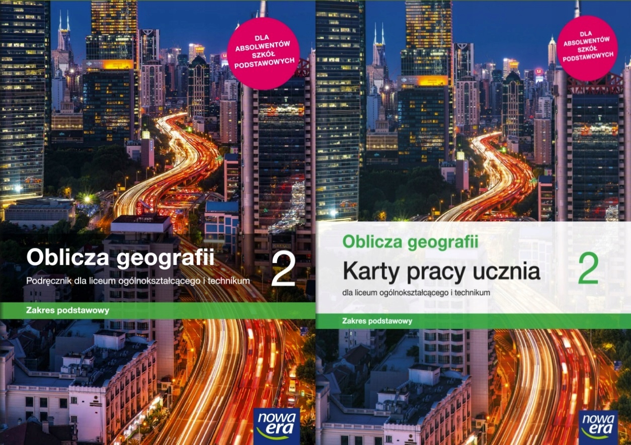 OBLICZA GEOGRAFII 2 PODRĘCZNIK + KARTY PRACY ZAKRES PODSTAWOWY NOWA ERA