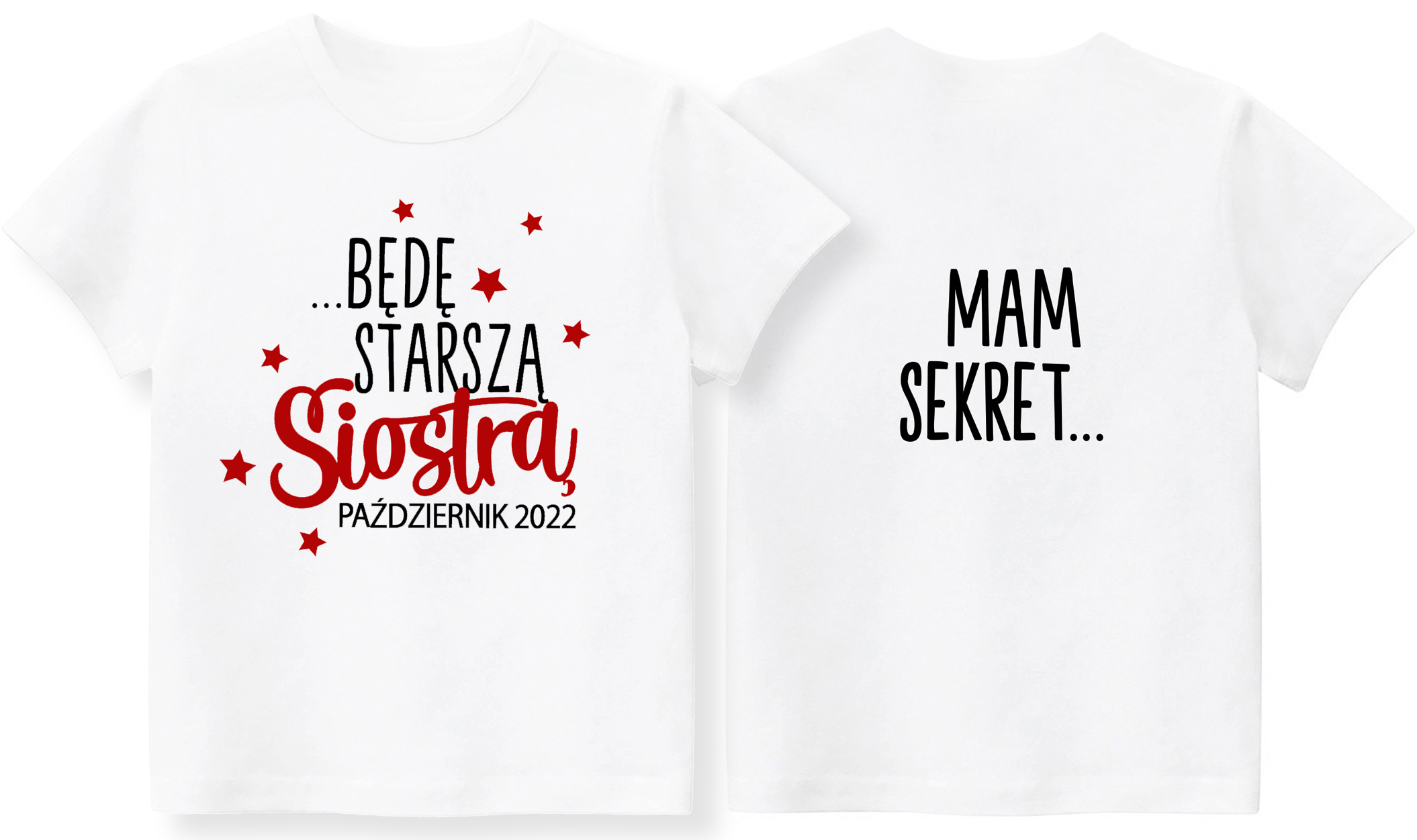 

Koszulka Mam sekret Będę starszą siostrą r. 116