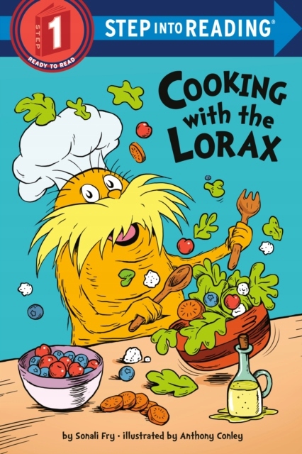 Cooking with the Lorax (Dr. Seuss) SONALI FRY