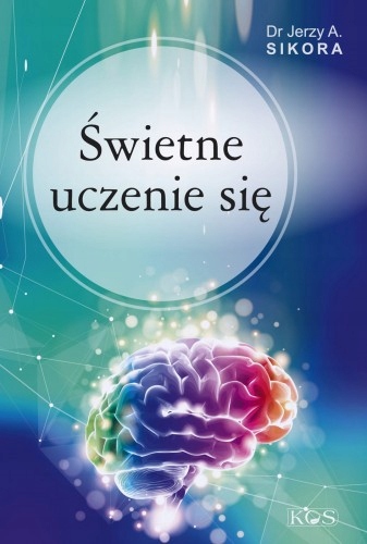 uczenie się dr Jerzy A. Sikora