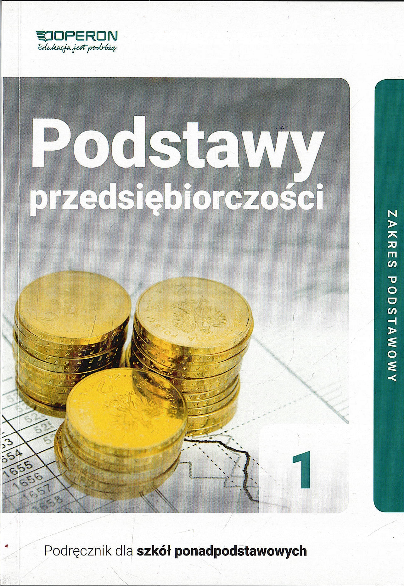 Podstawy przedsiębiorczości 1 Jarosław Korba, Zbigniew Smutek - OPERON