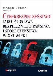 CYBERBEZPIECZEŃSTWO JAKO PODSTAWA BEZPIECZNEGO ...