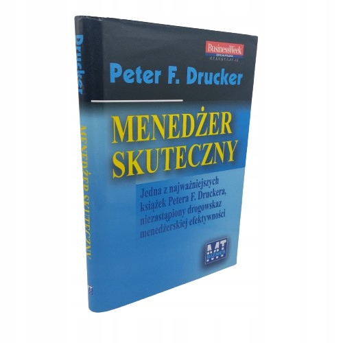 Menadżer skuteczny Peter F. Drucker
