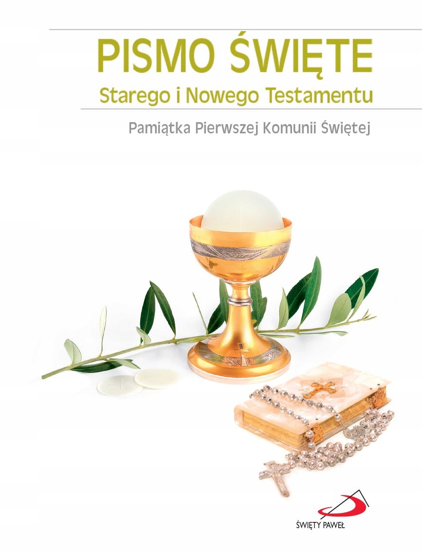 

Pismo Święte St i Nt I Komunia Św. złocone brzegi