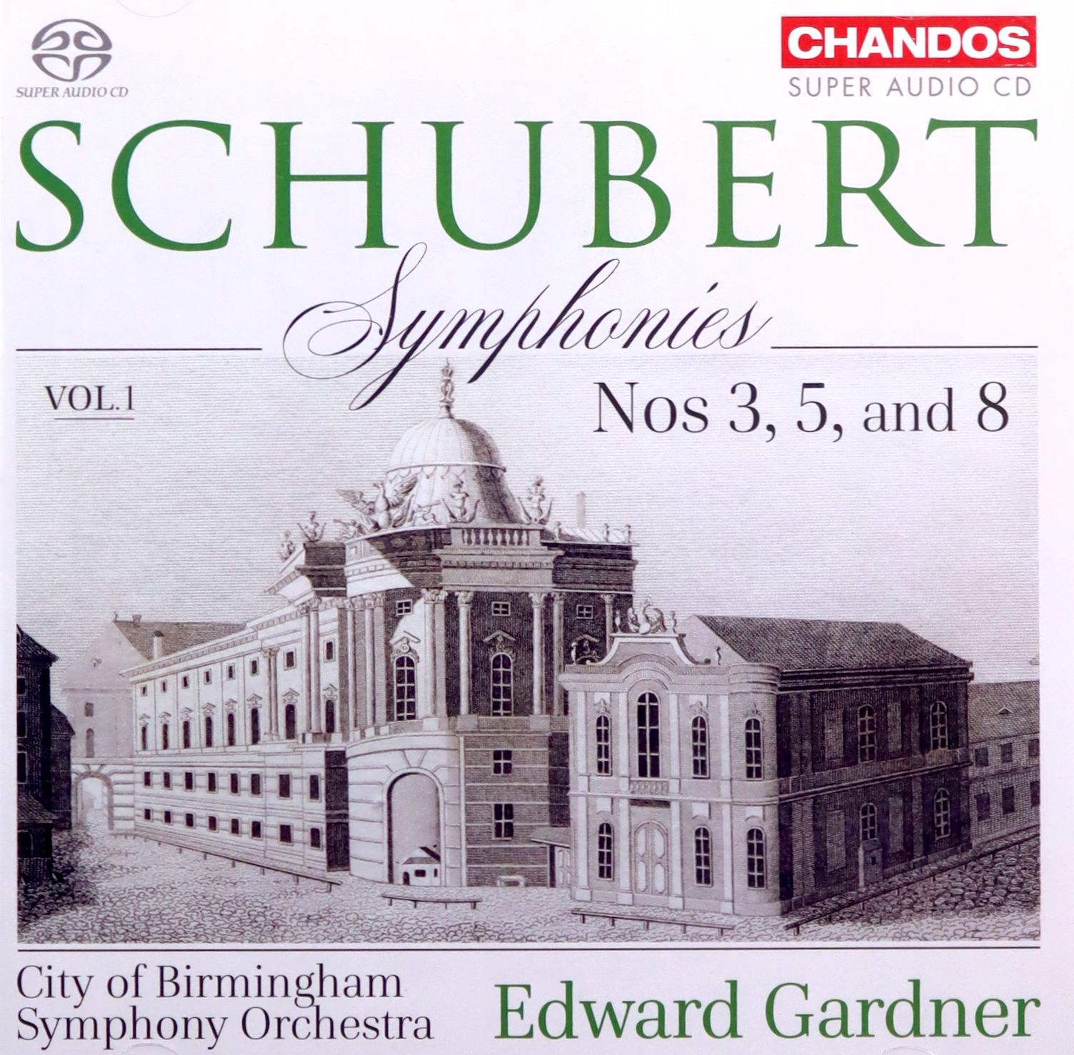 Cbso+edward Gardner: Franz Schubert: Symphonies. V