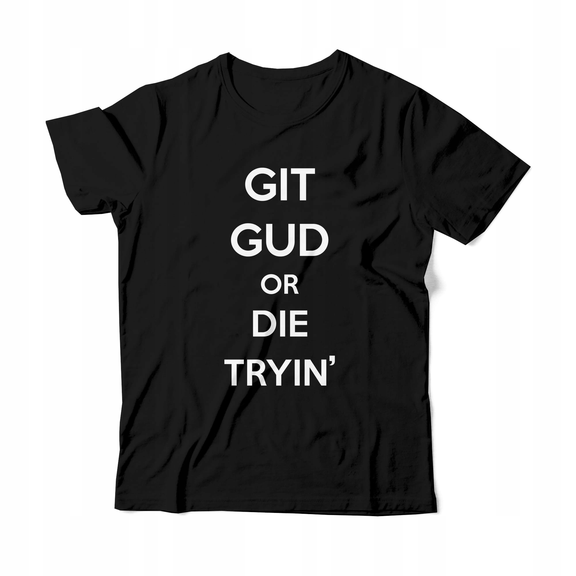 

Git Gud Or Die dark souls dziecięca