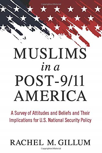 Muslims in a Post-911 America RACHEL M. GILLUM