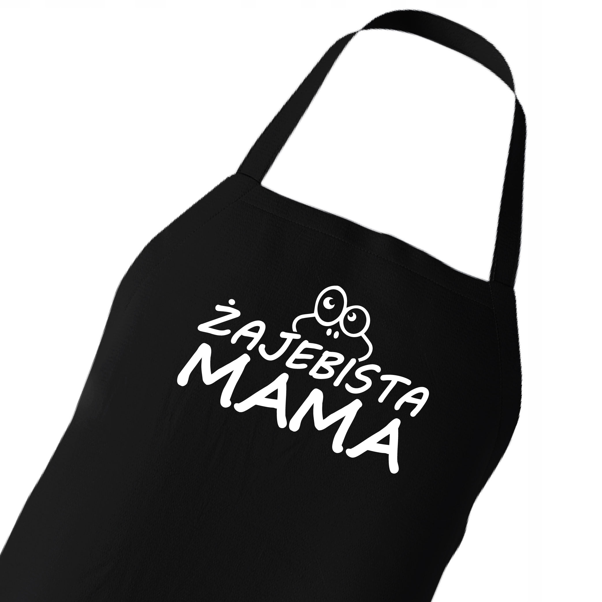 

Żajebista Mama Dla Mamy Fartuch Czarny