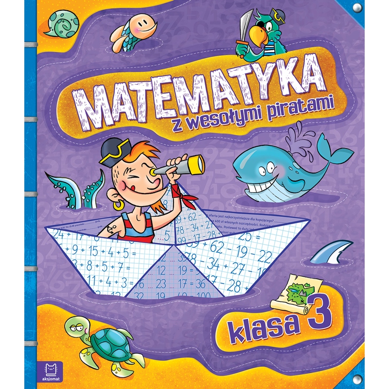 Matematyka Z Wesołymi Piratami Klasa 3 Aksjomat