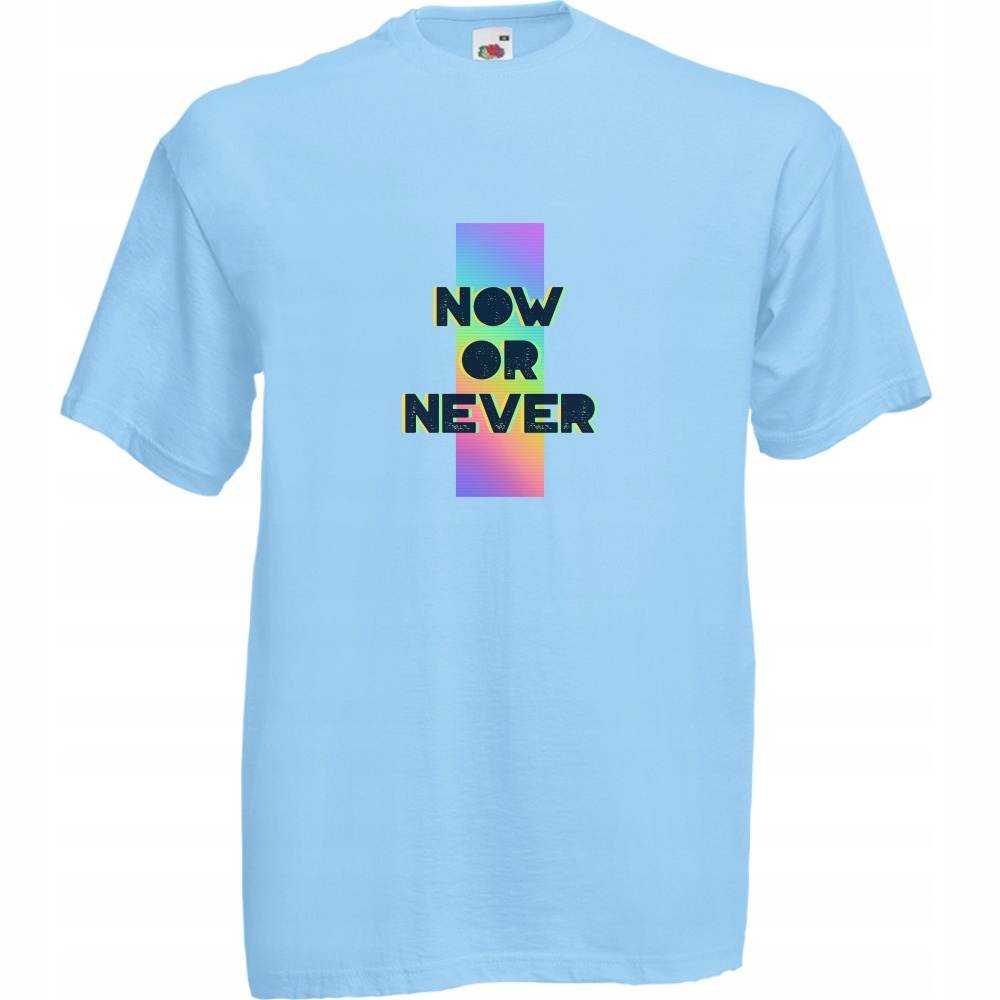 

Koszulka now or never grafika L błękitna