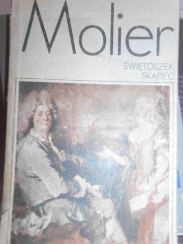 Świętoszek Skąpiec - Molier